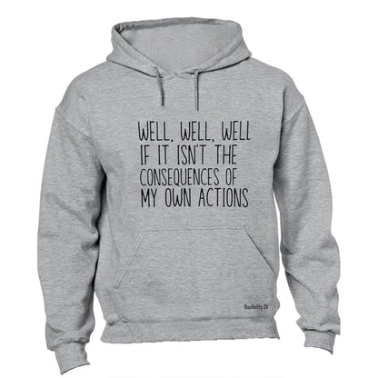 Consequences - Hoodie