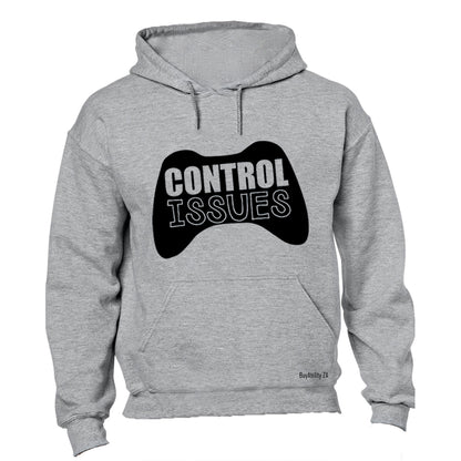 Control Issues! - Hoodie