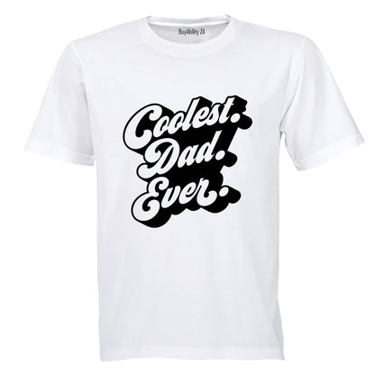 Coolest Dad Ever - Adults - T-Shirt - BuyAbility