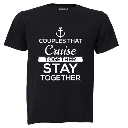 Couples That Cruise Together - Adults - T-Shirt - BuyAbility