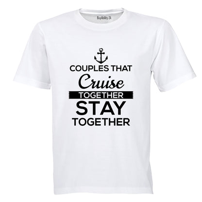 Couples That Cruise Together - Adults - T-Shirt - BuyAbility