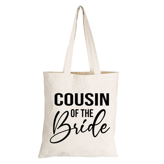 Cousin of The Bride - Eco-Cotton Natural Fibre Bag