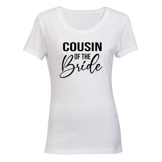 Cousin of The Bride - Ladies - T-Shirt - BuyAbility South Africa