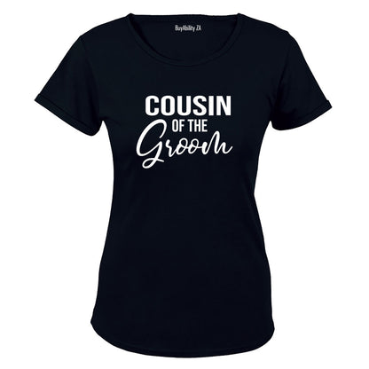 Cousin of The Groom - Ladies - T-Shirt