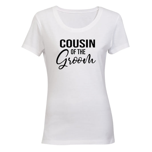 Cousin of The Groom - Ladies - T-Shirt - BuyAbility South Africa