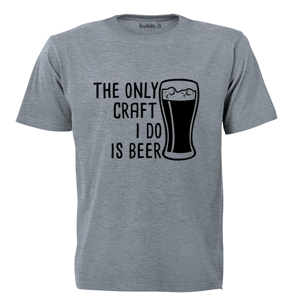 Craft I Do - Beer - Adults - T-Shirt