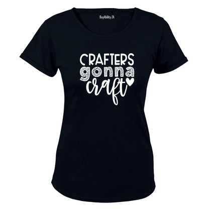 Crafters Gonna Craft - Ladies - T-Shirt - BuyAbility