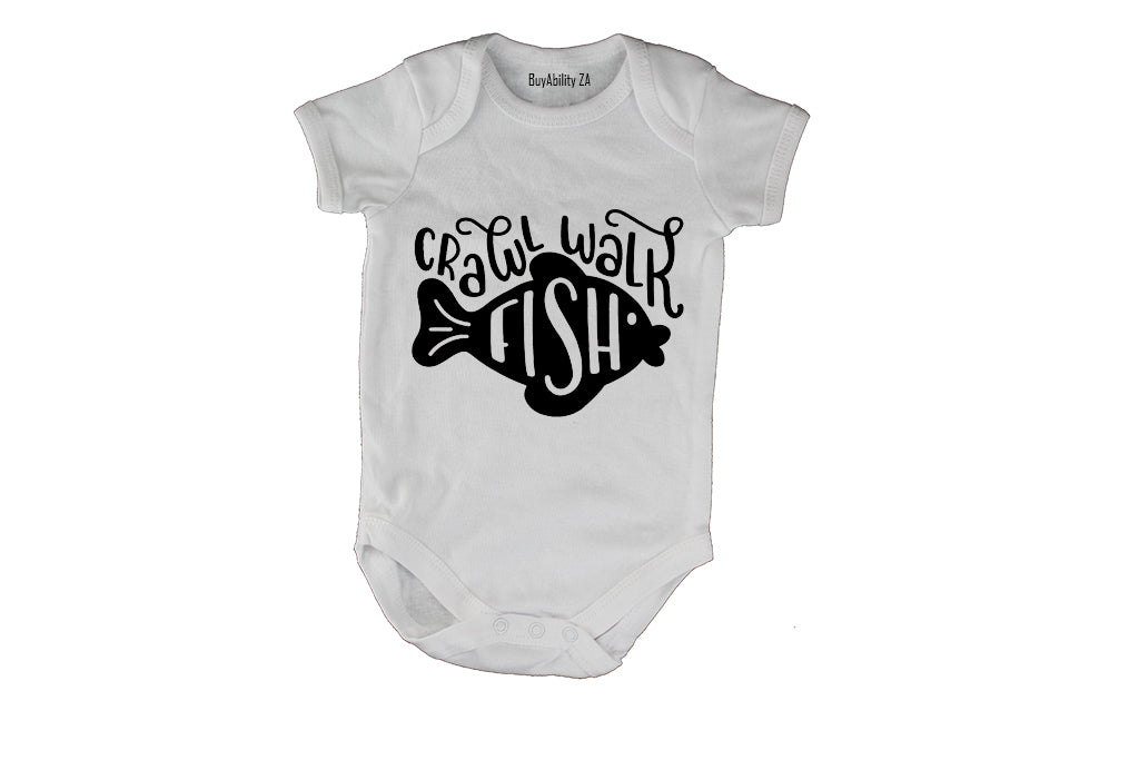 Crawl, Walk, FISH! - Baby Grow