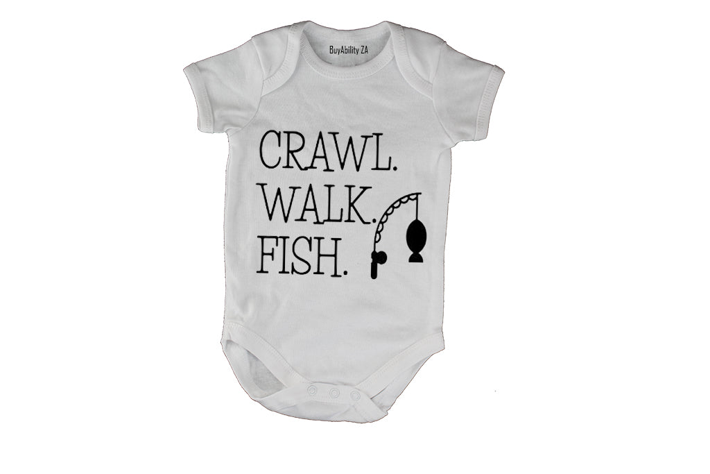 Crawl. Walk. Fish - Baby Grow