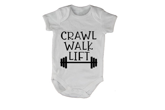 Crawl. Walk. LIFT - Baby Grow - BuyAbility South Africa