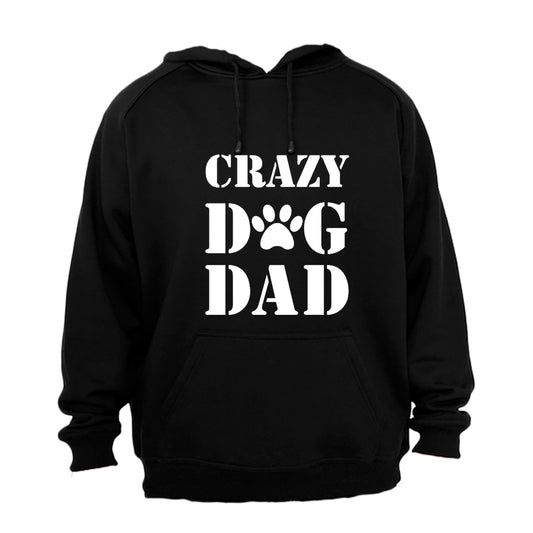 Crazy Dog Dad - Hoodie - BuyAbility South Africa