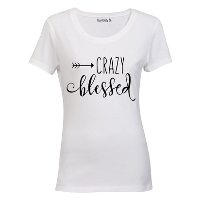 Crazy Blessed - Ladies - T-Shirt - BuyAbility