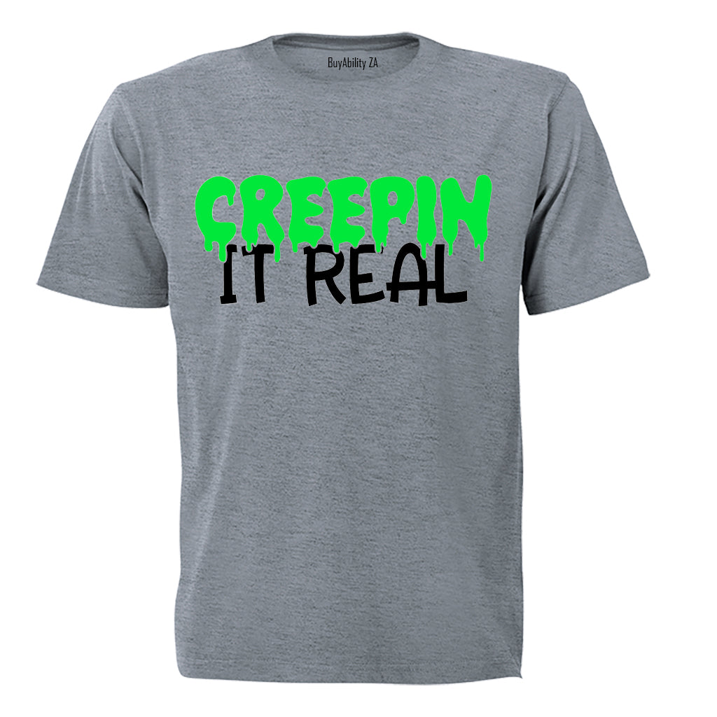 Creepin It Real - Halloween - Adults - T-Shirt - BuyAbility
