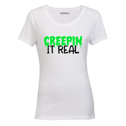 Creepin' It Real - Halloween - Ladies - T-Shirt
