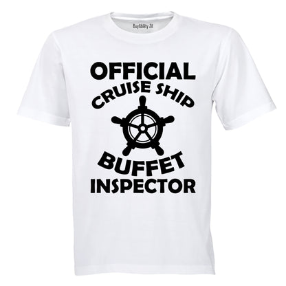 Cruise Ship Buffet Inspector - Adults - T-Shirt - BuyAbility South Africa