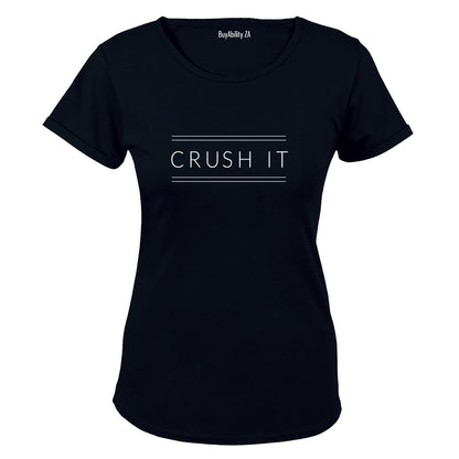 Crush It - Motivation - Ladies - T-Shirt