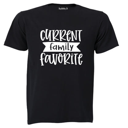 Current Family Favorite - Adults - T-Shirt