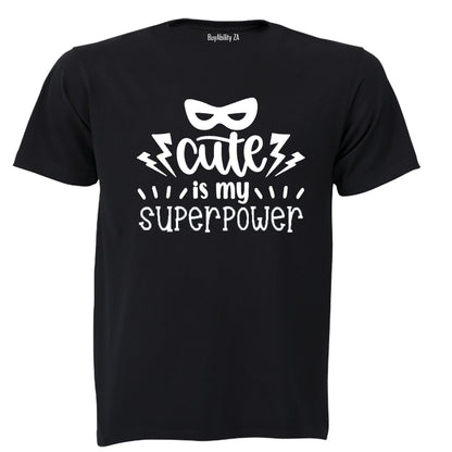 Cute is my Super Power - Kids T-Shirt