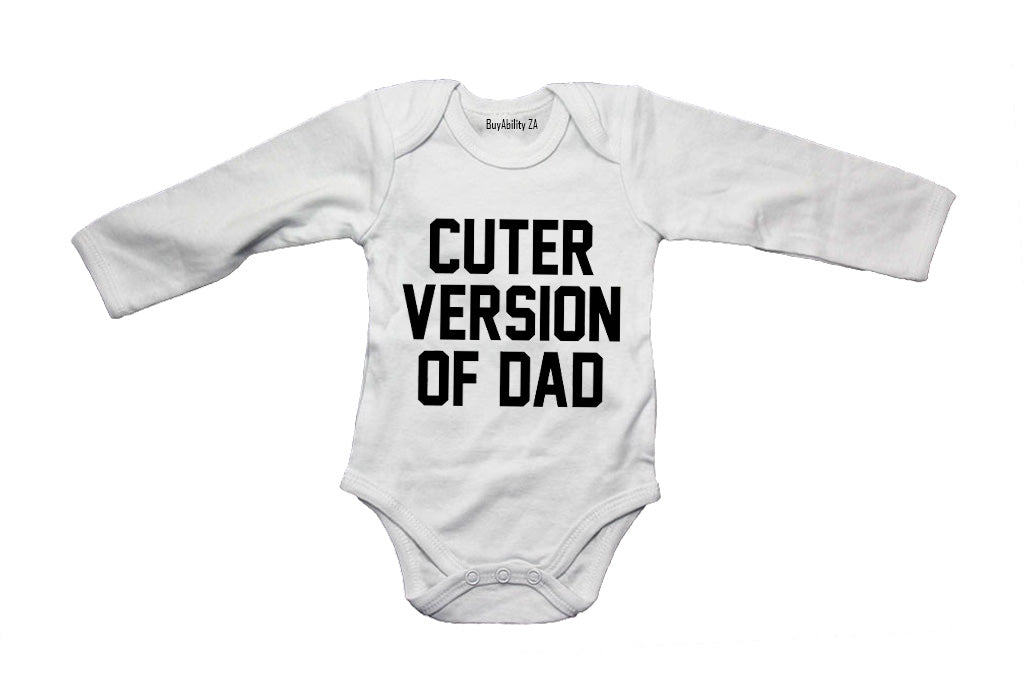 Cuter Version of Dad - Baby Grow