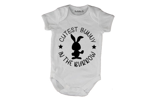 Cutest Bunny In The Burrow - Easter - Baby Grow