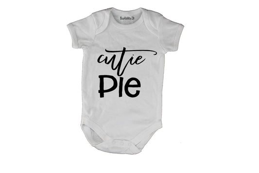 Cutie Pie!! - Baby Grow