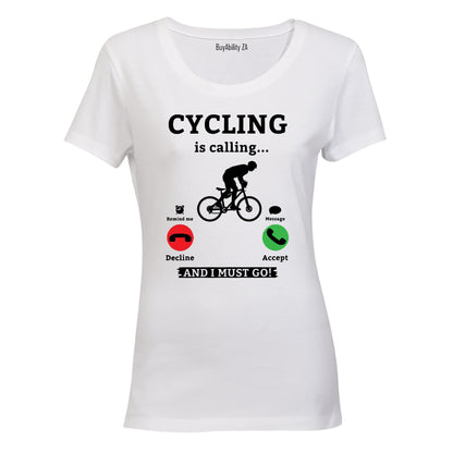 Cycling Is Calling - Ladies - T-Shirt - BuyAbility South Africa