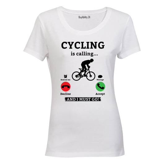 Cycling Is Calling - Ladies - T-Shirt - BuyAbility South Africa