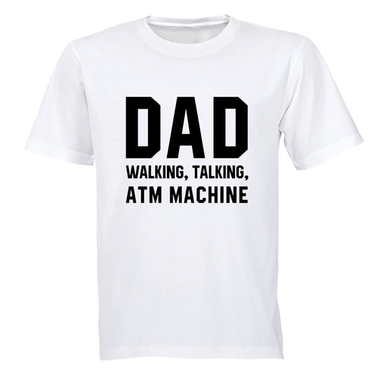 DAD - ATM Machine - Adults - T-Shirt - BuyAbility South Africa