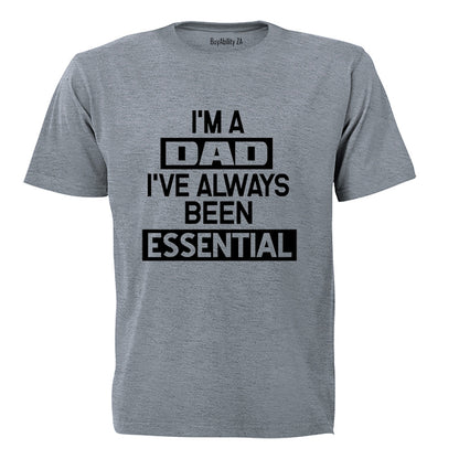 Dad - Always Essential - Adults - T-Shirt