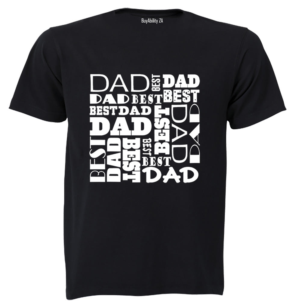 DAD - Best Dad - Adults - T-Shirt