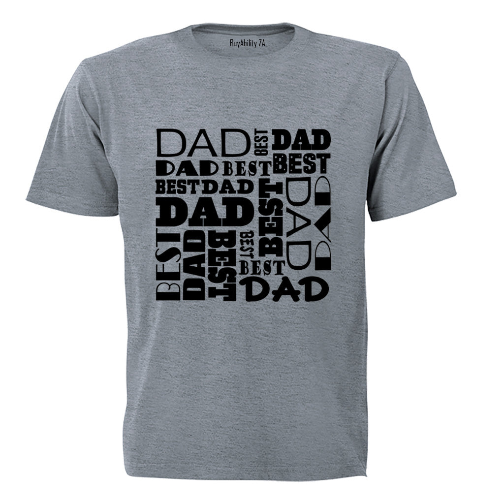 DAD - Best Dad - Adults - T-Shirt