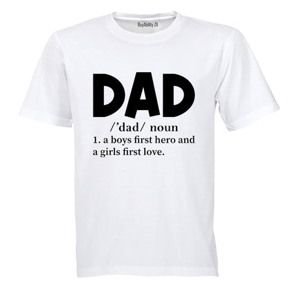 DAD - First Hero, First Love - Adults - T-Shirt