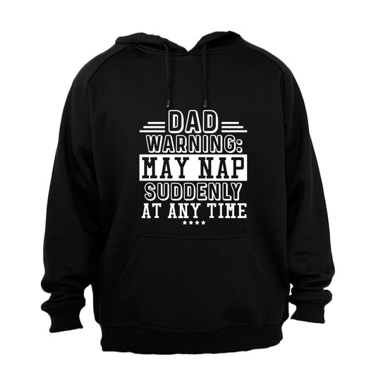 DAD - May NAP Suddenly - Hoodie - BuyAbility South Africa