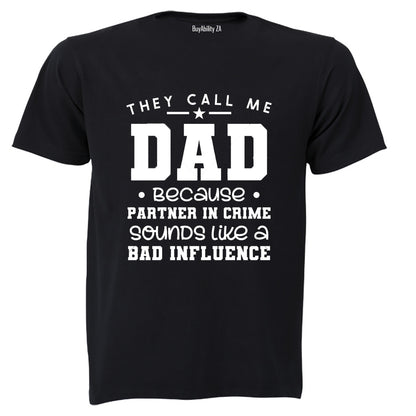 DAD - Partner in Crime - Adults - T-Shirt
