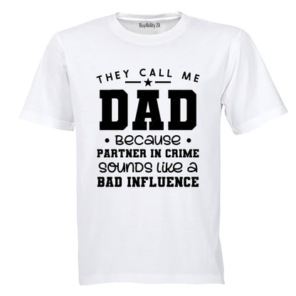 DAD - Partner in Crime - Adults - T-Shirt