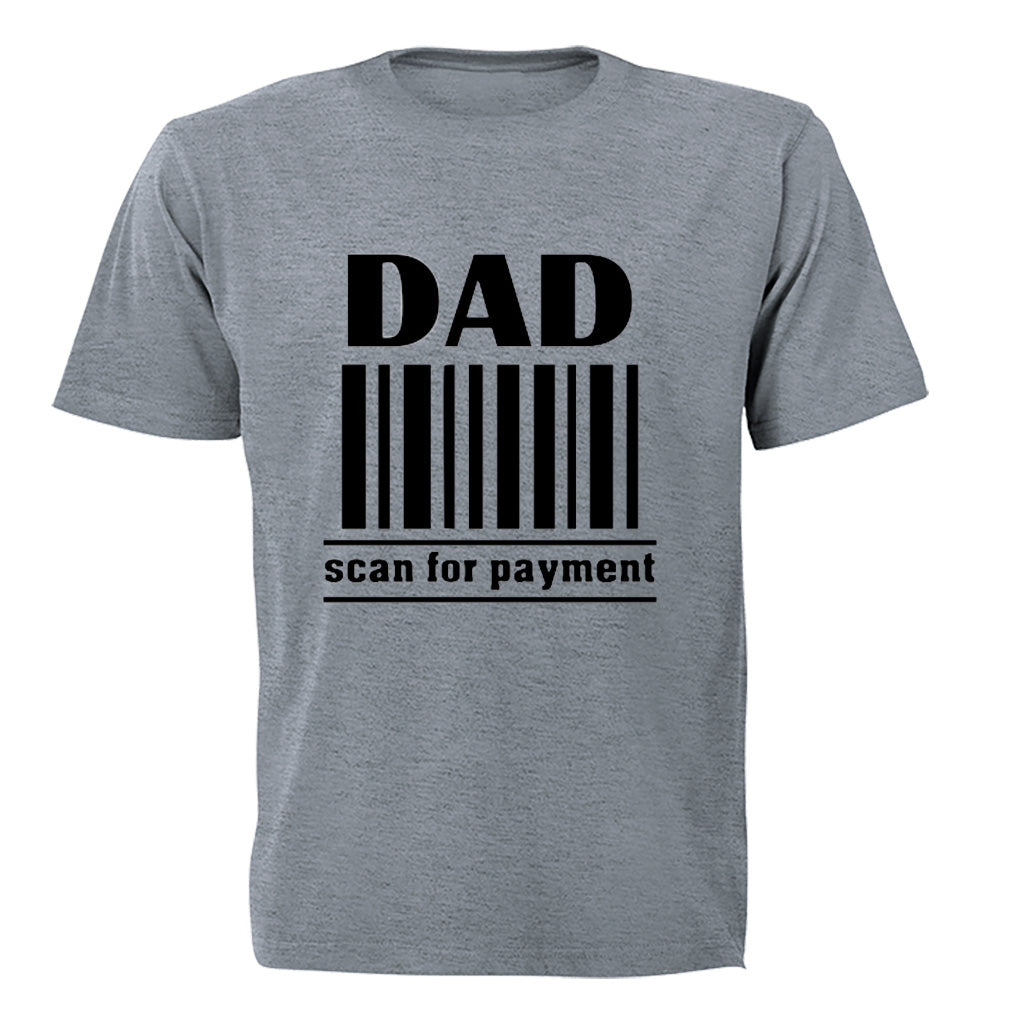 DAD - Scan For Payment - Adults - T-Shirt - BuyAbility South Africa