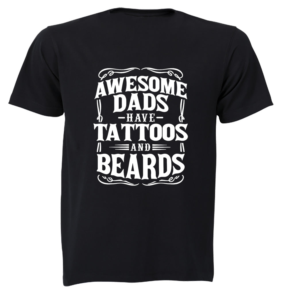 Dad - Tattoos and Beards - Adults - T-Shirt - BuyAbility South Africa