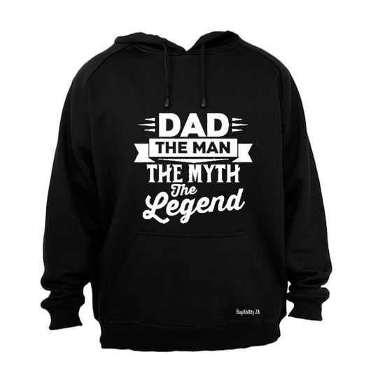 Dad - The Man, The Myth, The Legend! - Hoodie