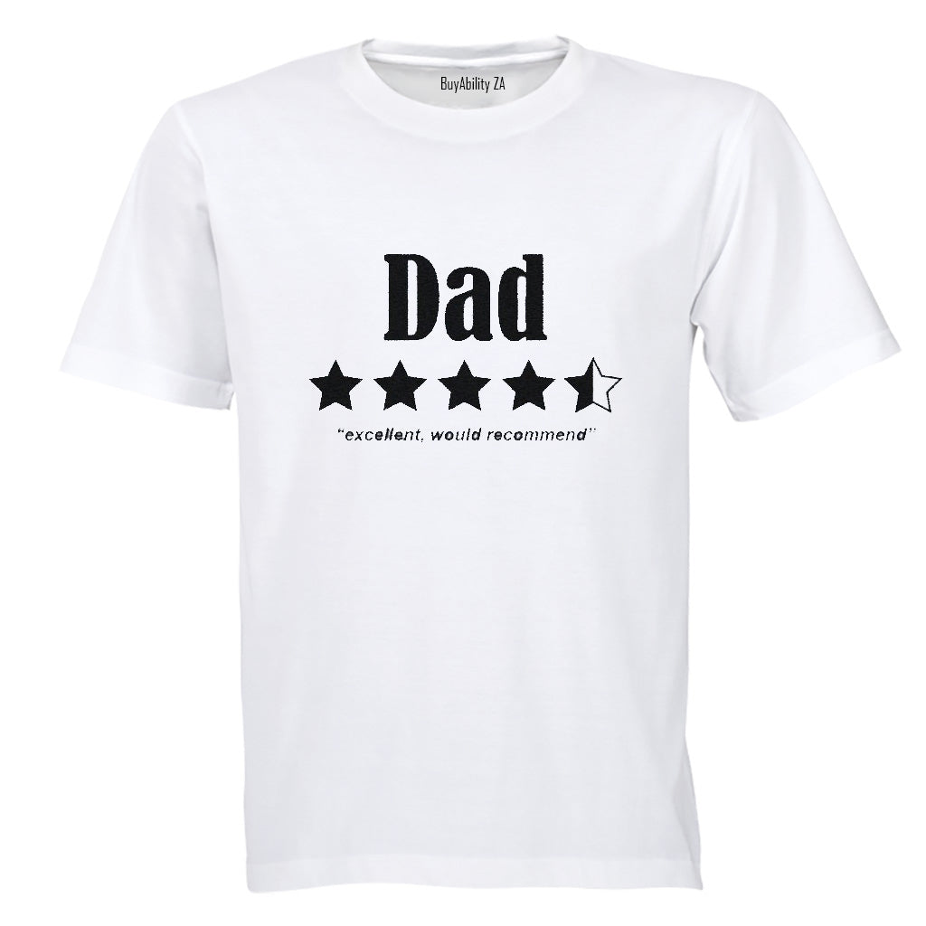 DAD - Would Recommend - Adults - T-Shirt