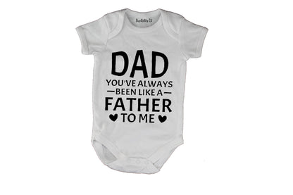 Dad - Like A Father To Me - Baby Grow