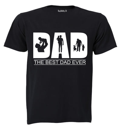 DAD - The Best Dad Ever - Adults - T-Shirt - BuyAbility