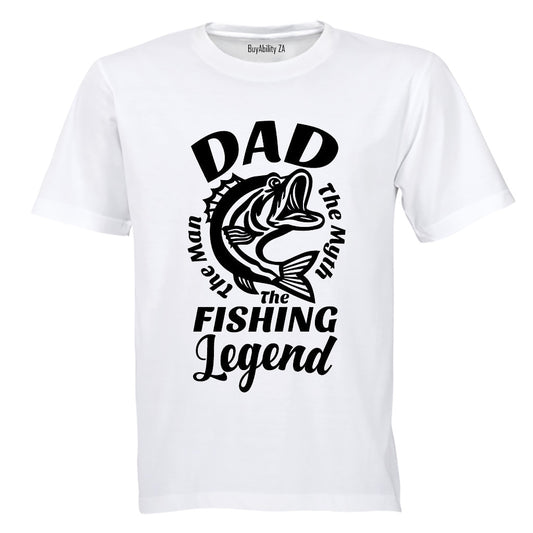 Dad - The Fishing Legend - Adults - T-Shirt - BuyAbility South Africa