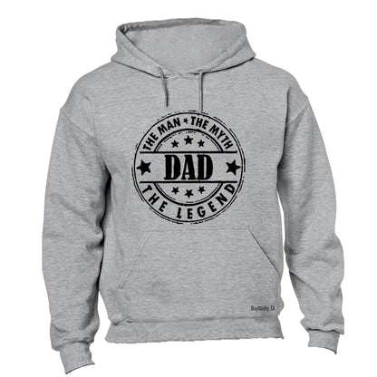 Dad - The Man, The Myth, The Legend! - Hoodie