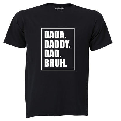 Dad. Bruh - Adults - T-Shirt