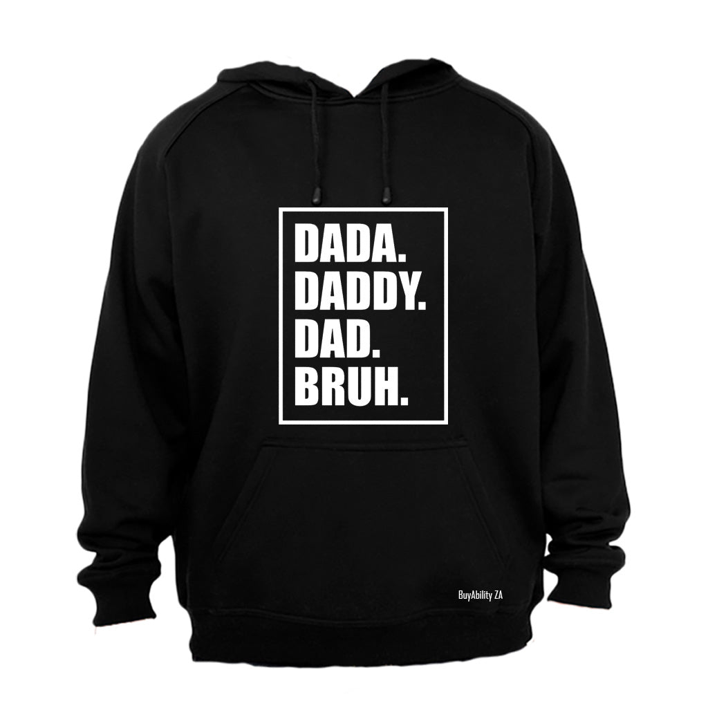 Dad. Bruh - Hoodie