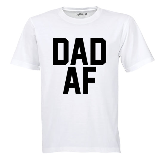 Dad AF - Adults - T-Shirt