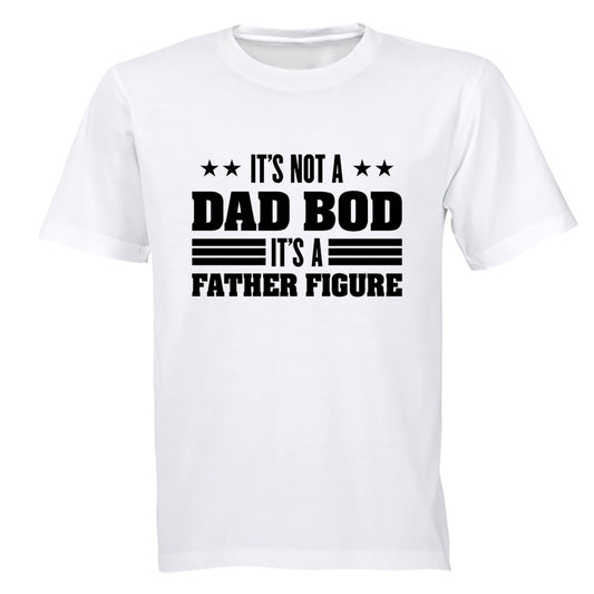 Dad Bod - Father Figure - Adults - T-Shirt - BuyAbility South Africa
