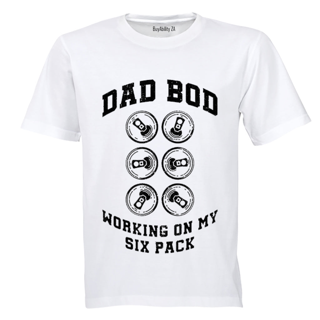 Dad Bod - Six Pack - Adults - T-Shirt