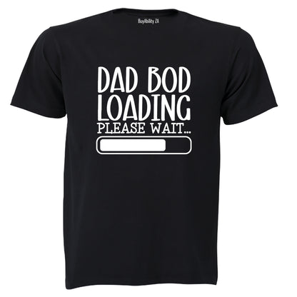 Dad Bod Loading - Adults - T-Shirt - BuyAbility South Africa