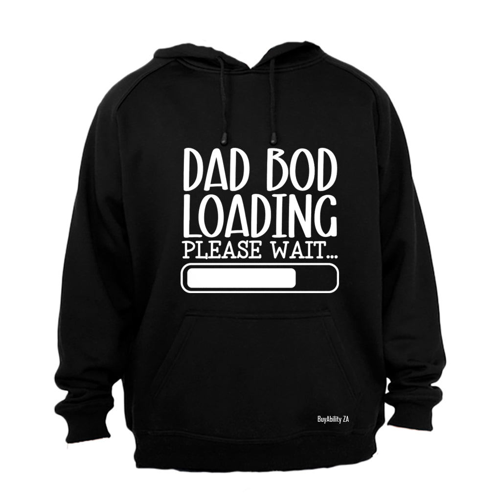 Dad Bod Loading - Hoodie - BuyAbility South Africa